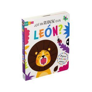 ¿QUE TAN RUIDOSO ES UN LEON? : LIBRO CON VENTANAS DESLIZABLES