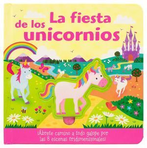 LA FIESTA DE LOS UNICORNIOS. DESPRENDE Y EXPLORA