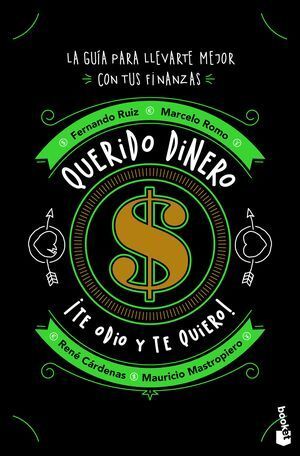 QUERIDO DINERO. COMO EVITAR QUE TU MENTE TE BLOQUEE