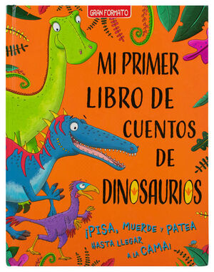 MI PRIMER LIBRO DE CUENTOS DE DINOSAURIOS