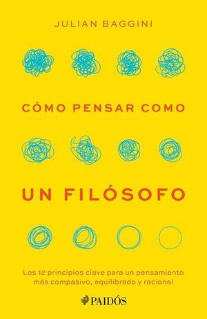 Portada de COMO PENSAR COMO UN FILOSOFO