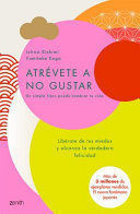ATRÉVETE A NO GUSTAR