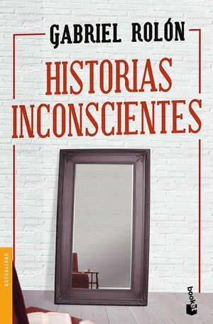 Portada de HISTORIAS INCONSCIENTES
