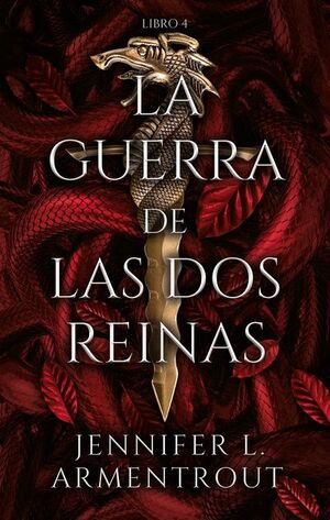 DE SANGRE Y CENIZAS 4: LA GUERRA DE LAS DOS REINAS