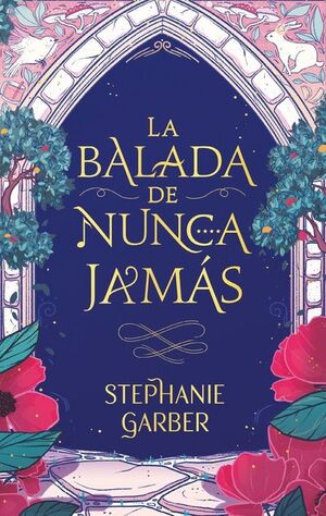 ÉRASE UNA VEZ UN CORAZÓN ROTO 2: LA BALADA DE NUNCA JAMÁS