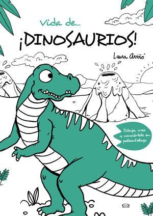 VIDA DE...¡DINOSAURIOS!