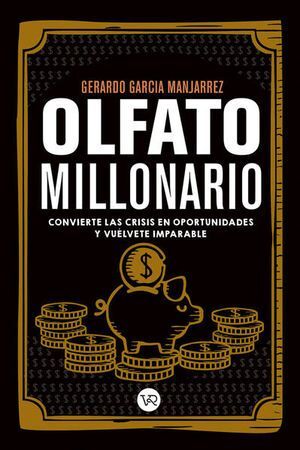 OLFATO MILLONARIO