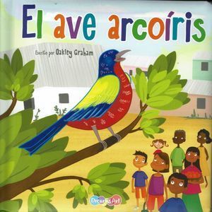 EL AVE ARCOÍRIS