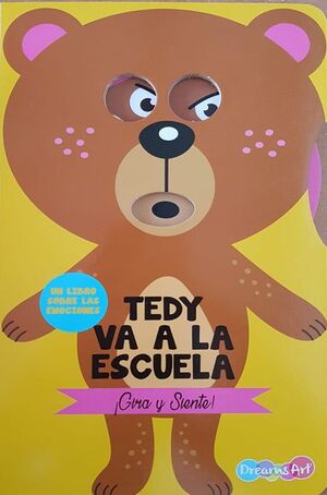 TEDY VA A LA ESCUELA - GIRA Y SIENTE BFTUL0003