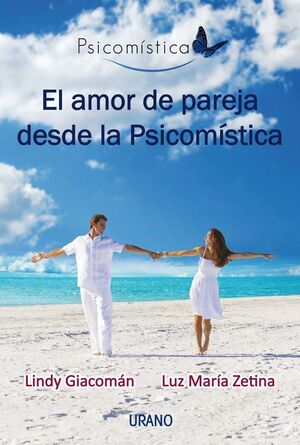 * AMOR DE PAREJA DESDE LA PSICOMÍSTICA, EL