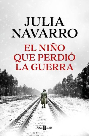 EL NIÑO QUE PERDIO LA GUERRA (TAPA DURA)