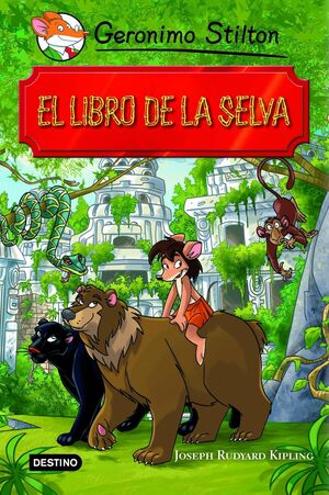 EL LIBRO DE LA SELVA ADAPTADO GERONIMO STILTON