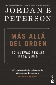 MÁS ALLÁ DEL ORDEN: 12 NUEVAS REGLAS PARA VIVIR