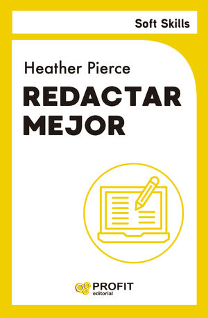 Portada de SOFT SKILLS: REDACTAR MEJOR