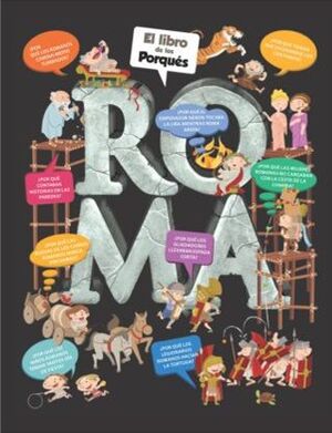 EL LIBRO DE LOS PORQUÉS: ROMA