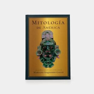 MITOLOGÍA DE AMÉRICA