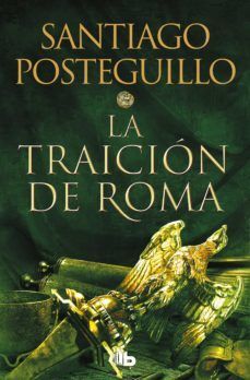 TRILOGIA AFRICANUS 3: LA TRAICION DE ROMA