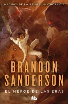 MISTBORN 3: EL HEROE DE LAS ERAS