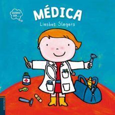 MÉDICA (QUIERO SER )