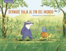 BERNABE VIAJA AL FIN DEL MUNDO