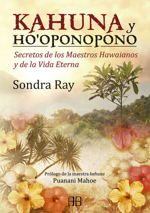 KAHUNA Y HO'OPONOPONO
