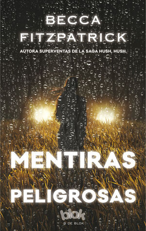 *MENTIRAS PELIGROSAS