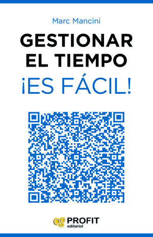 *GESTIONAR EL TIEMPO ¡ES FÁCIL!