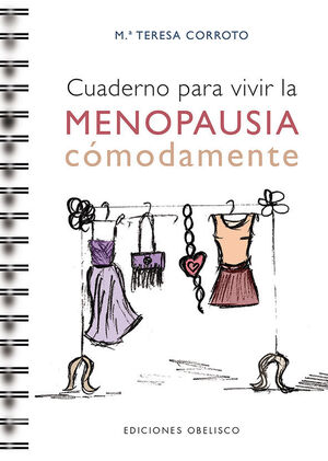 * CUADERNO PARA VIVIR LA MENOPAUSIA CÓMODAMENTE