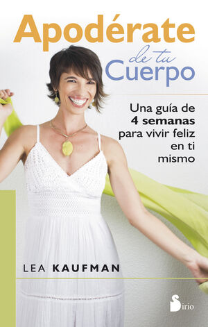 * APODERATE DE TU CUERPO