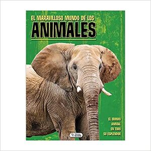 MARAVILLOSO MUNDO DE LOS ANIMALES