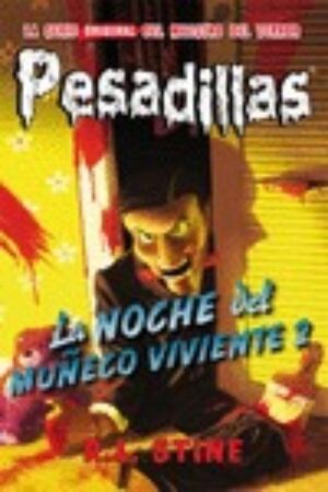 PESADILLAS 10: LA NOCHE DEL MUÑECO VIVIENTE 2
