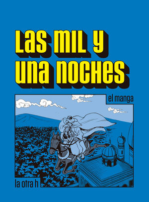 LAS MIL Y UNA NOCHES (COMIC)