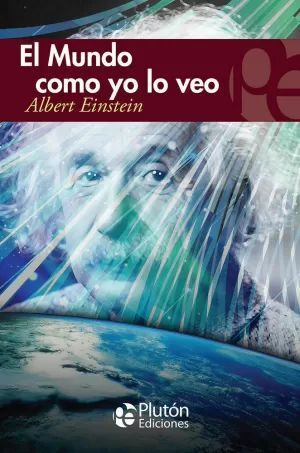 EL MUNDO COMO YO LO VEO