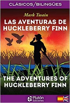 LAS AVENTURAS DE HUCKLEBERRY FINN (BILINGUE)