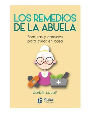 LOS REMEDIOS DE LA ABUELA