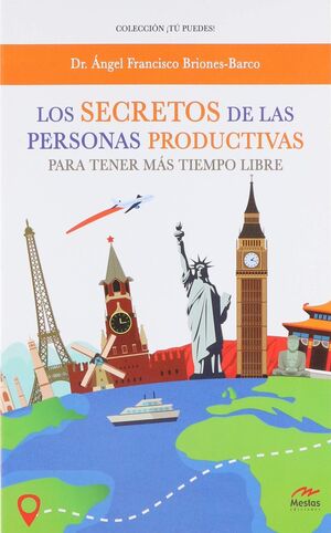 LOS SECRETOS DE LAS PERSONAS PRODUCTIVAS PARA TENER MÁS TIEMPO LIBRE