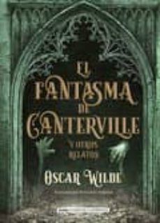 FANTASMA DE CANTERVILLE Y OTROS RELATOS