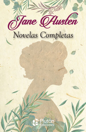 JANE AUSTEN: NOVELAS COMPLETAS COLECCION ORO