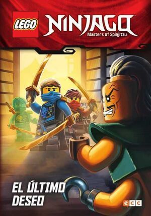 LEGO NINJAGO. EL ÚLTIMO DESEO.