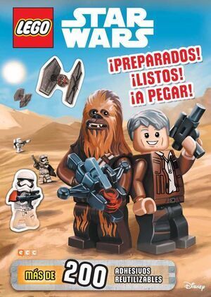 LEGO STAR WARS. ¡PREPARADOS! ¡LISTOS! ¡A PEGAR!