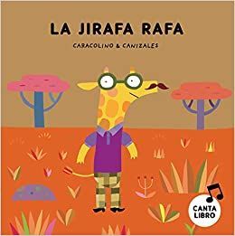 LA JIRAFA RAFA