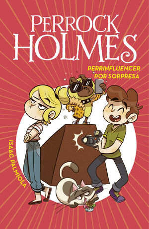 PERROCK HOLMES 15: PERRINFLUENCER POR SORPRESA