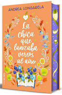 Portada de LA CHICA QUE LANZABA VERSOS AL AIRE