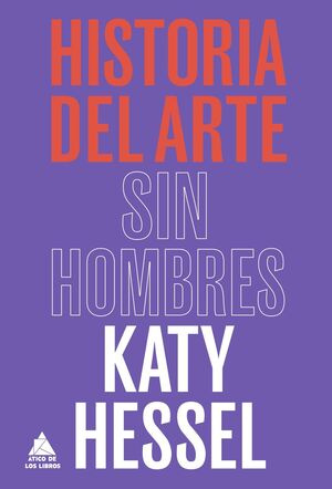 Portada de HISTORIA DEL ARTE SIN HOMBRES