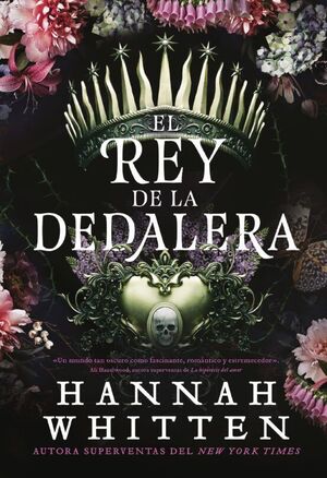 REINO DE LA BELLADONA 1: EL REY DE LA DEDALERA