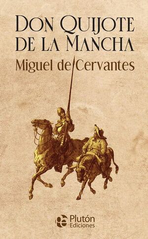 DON QUIJOTE DE LA MANCHA (COLECCION ORO)