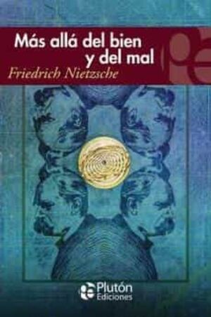 MAS ALLA DEL BIEN Y DEL MAL