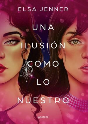 SALVAJES 1: UNA ILUSION COMO LO NUESTRO