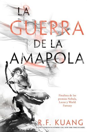 LA GUERRA DE LA AMAPOLA 1: LA GUERRA DE LA AMAPOLA