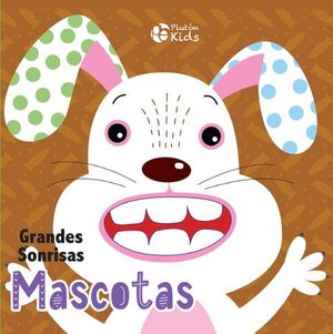 MASCOTAS: GRANDES SONRISAS